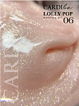  CARDIline моделирующий гель Lollipop 06